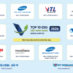 CÔNG BỐ TOP 10 DOANH NGHIỆP ESG VIỆT NAM XANH 2026 – NGÀNH LOGISTICS